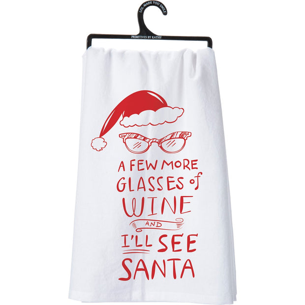 A Few More Glasses of Wine and I'll See Santa" Kitchen Towel