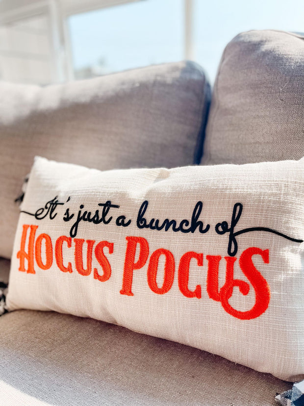 "It's just a bunch of Hocus Pocus" Pillow