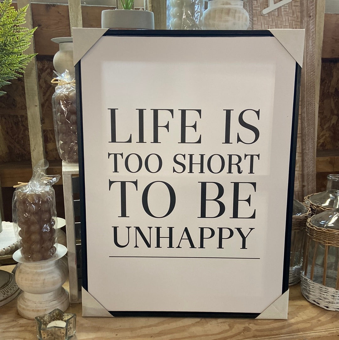 "Life is Too Short to be Unhappy" Wall Decor