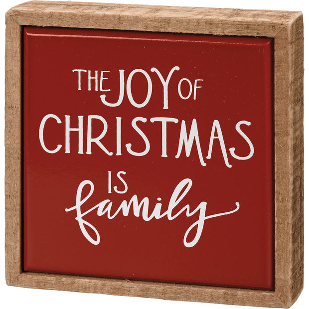 The Joy Of Christmas Is Family Box Sign Mini
